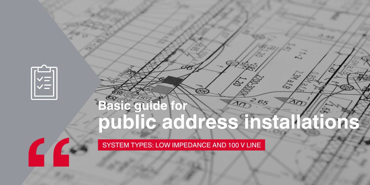 Fonestar-SYSTEM TYPES LOW IMPEDANCE AND 100 V LINE