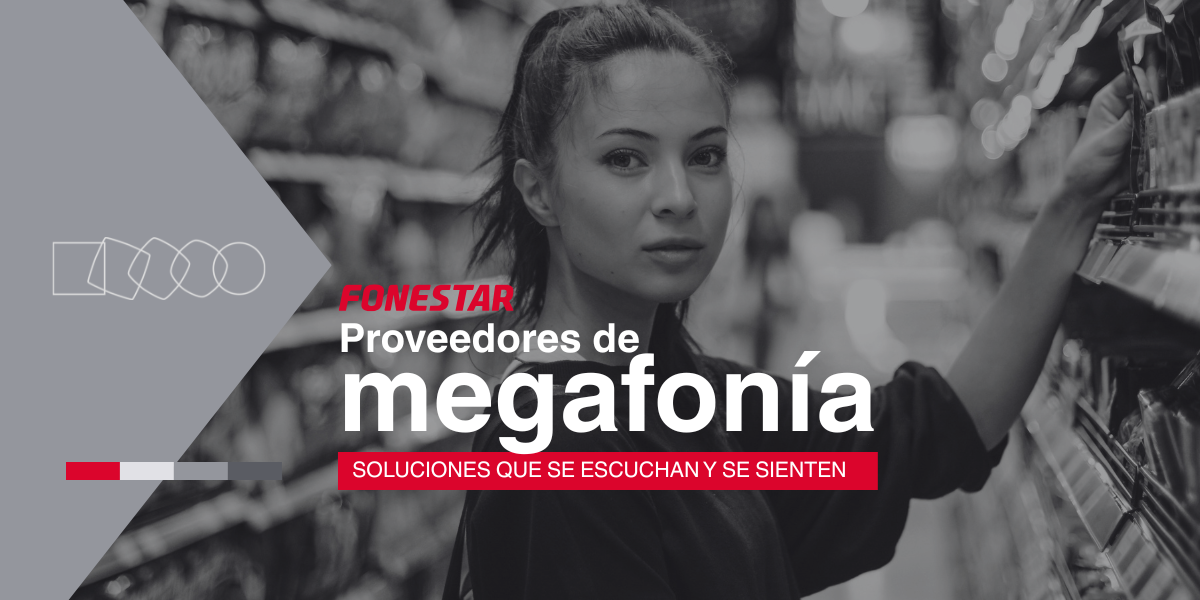 Fonestar-Proveedores de Megafonía