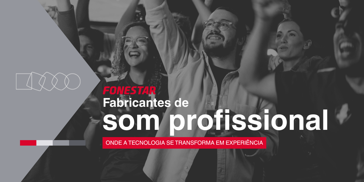 Fonestar - Fabricantes de som profissionais